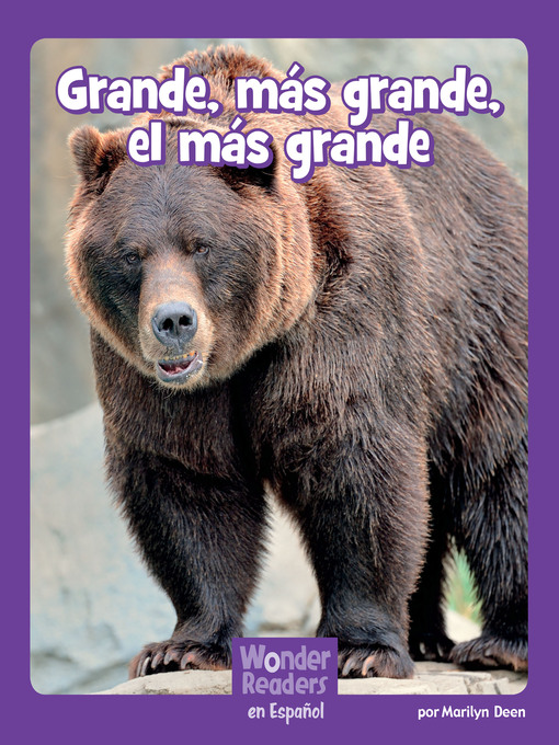 Title details for Grande, más grande, el más grande by Marilyn Deen - Available